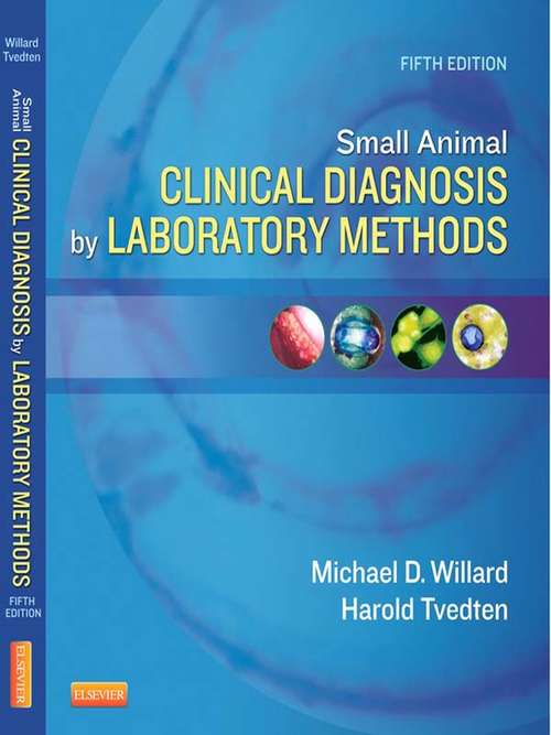 Book cover of Small Animal Clinical Diagnosis by Laboratory Methods - E-Book