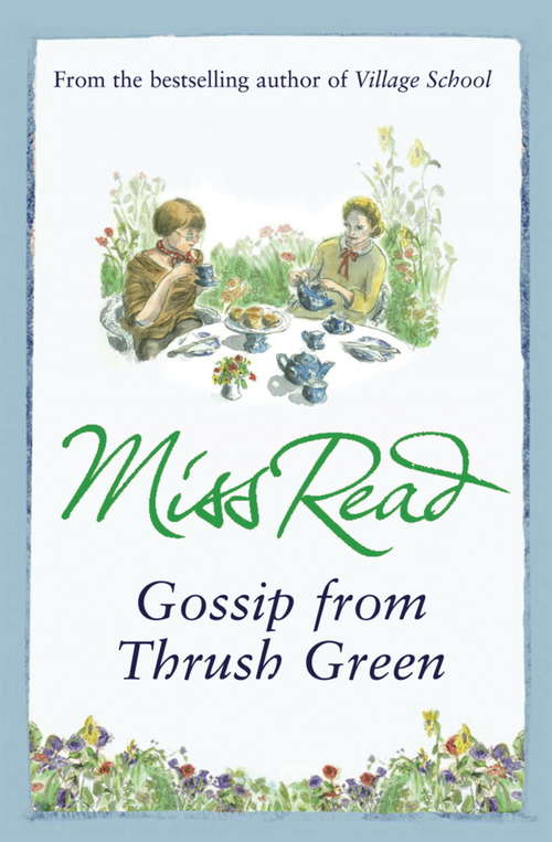 Book cover of Gossip from Thrush Green (Thrush Green #6)