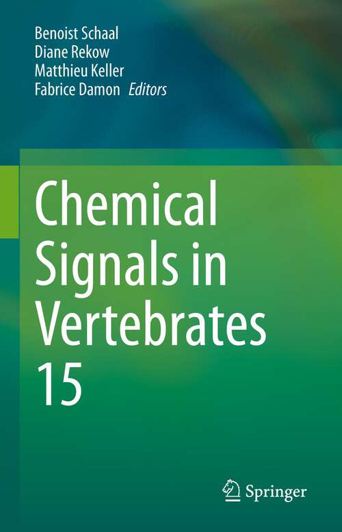 Book cover of Chemical Signals in Vertebrates 15 (1st ed. 2023)