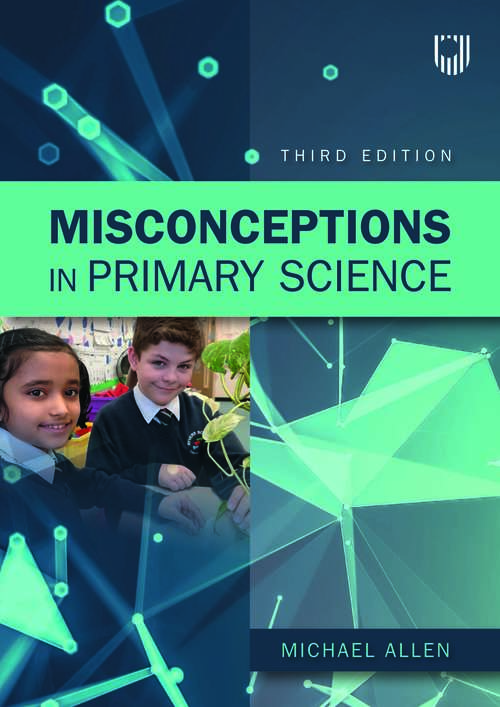 Book cover of Misconceptions in Primary Science 3e