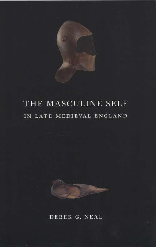 Book cover of The Masculine Self in Late Medieval England