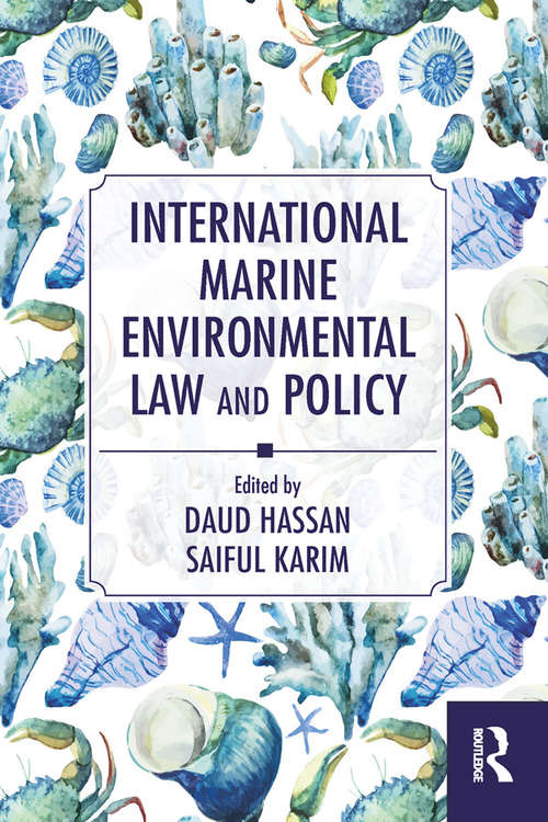 Book cover of International Marine Environmental Law and Policy