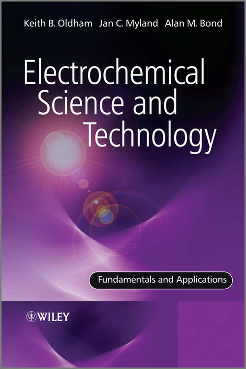 Book cover of Electrochemical Science and Technology: Fundamentals and Applications