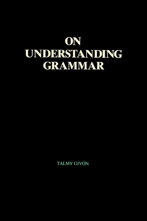 Book cover of On Understanding Grammar