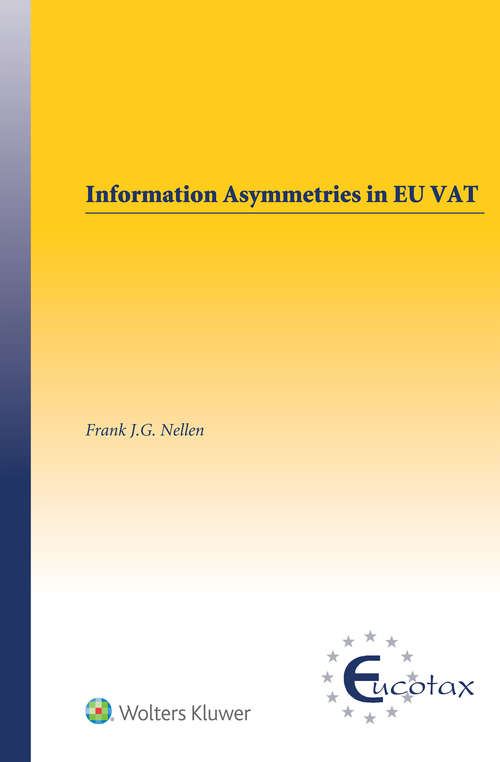 Book cover of Information Asymmetries in EU VAT (EUCOTAX Series on European Taxation)