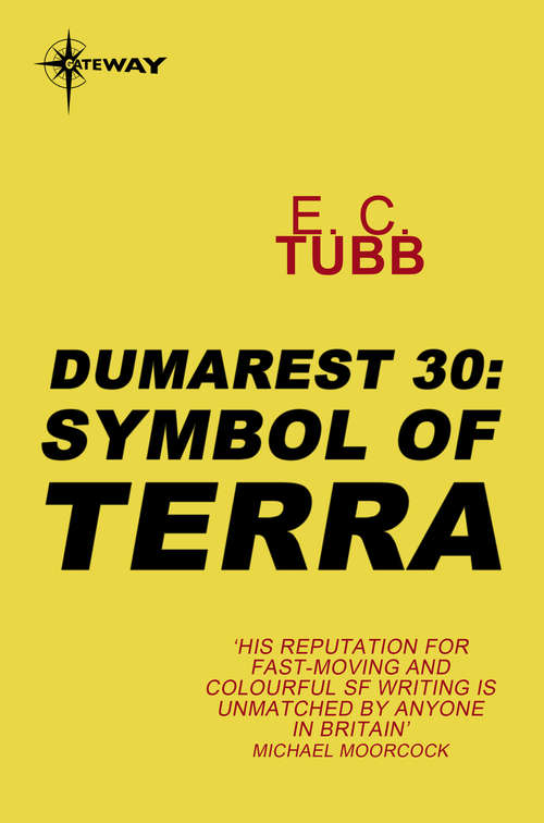 Book cover of Symbol of Terra: The Dumarest Saga Book 30 (Dumarest Saga #30)