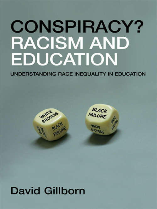 Book cover of Racism and Education: Coincidence or Conspiracy?