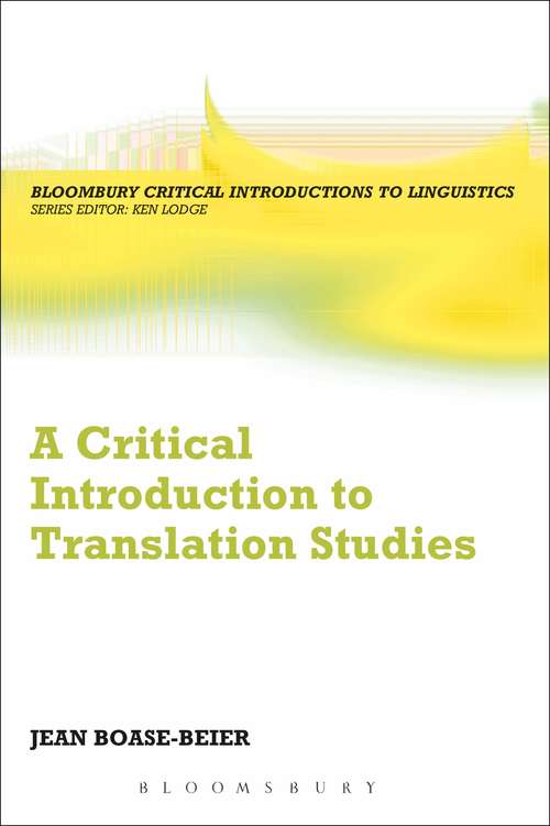 Book cover of A Critical Introduction to Translation Studies (Bloomsbury Critical Introductions to Linguistics)