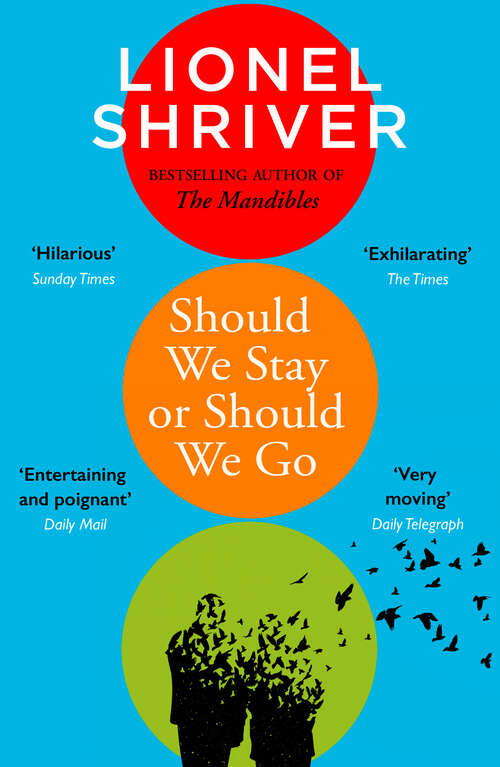 Book cover of Should We Stay or Should We Go