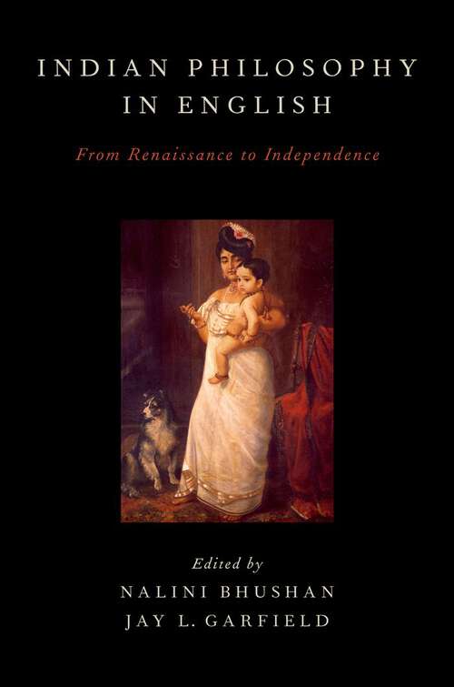 Book cover of Indian Philosophy in English: From Renaissance to Independence