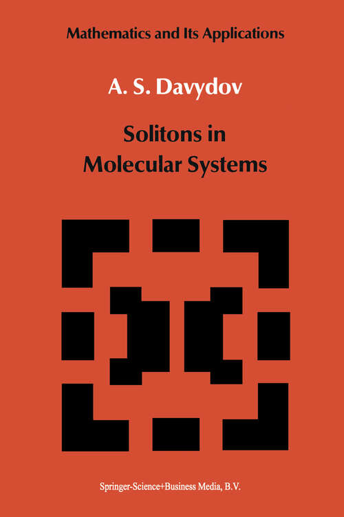 Book cover of Solitons in Molecular Systems (1985) (Mathematics and its Applications #4)