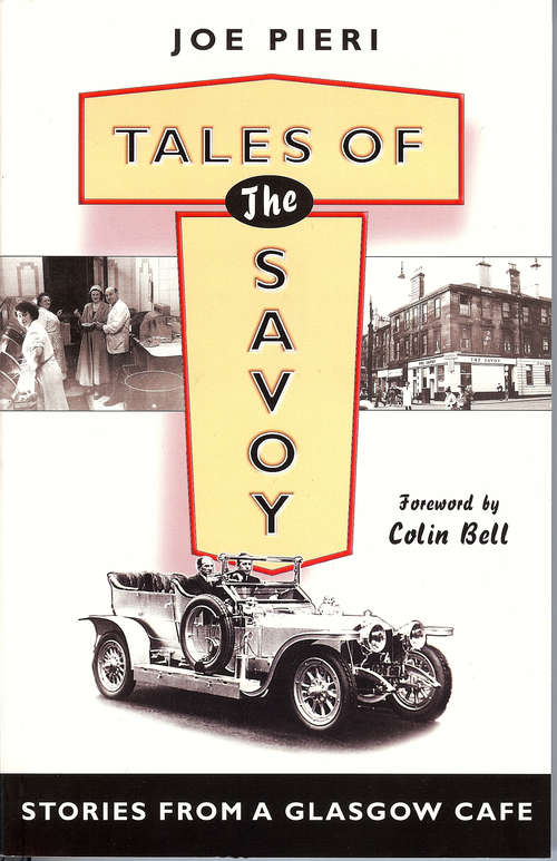 Book cover of Tales of the Savoy: Stories from a Glasgow Cafe