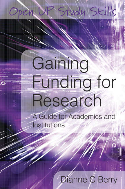 Book cover of Gaining Funding for Research (UK Higher Education OUP  Humanities & Social Sciences Study Skills)