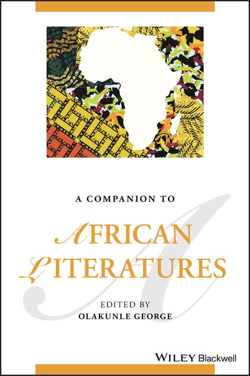 Book cover of A Companion to African Literatures (Blackwell Companions to Literature and Culture)