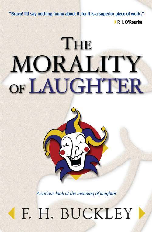 Book cover of The Morality of Laughter