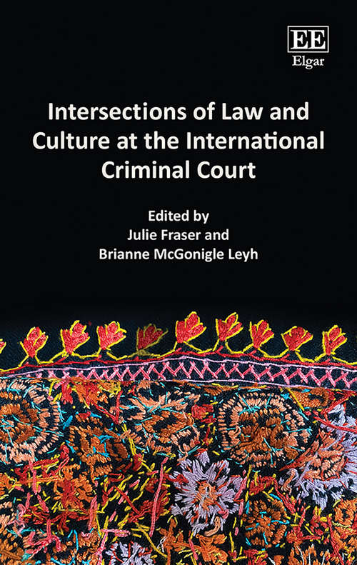 Book cover of Intersections of Law and Culture at the International Criminal Court