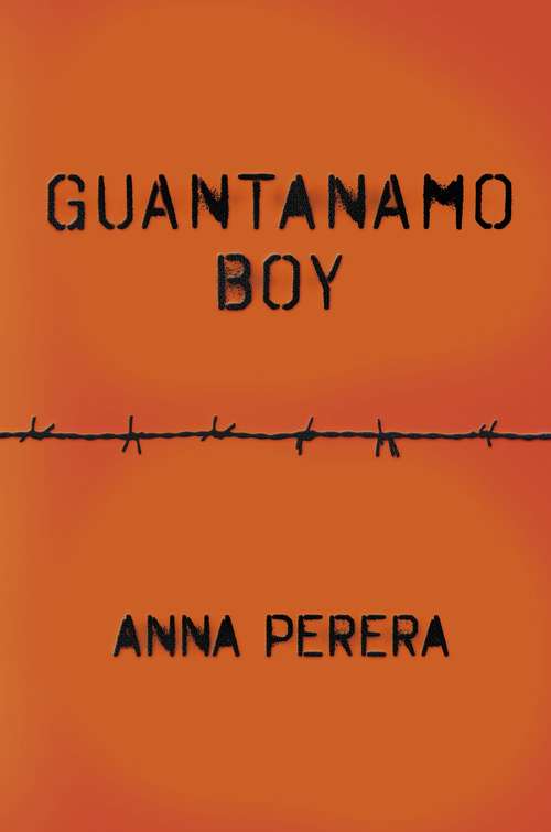 Book cover of Guantanamo Boy