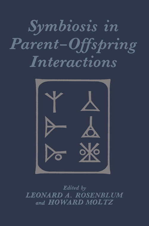 Book cover of Symbiosis in Parent-Offspring Interactions (1983)