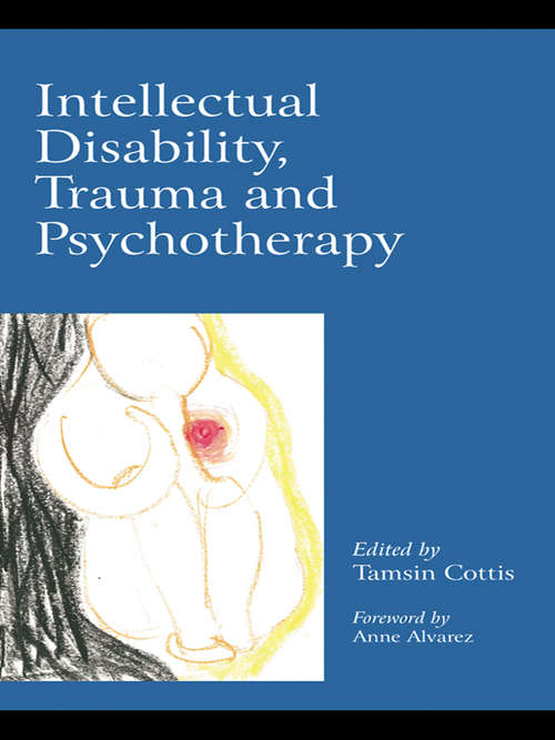 Book cover of Intellectual Disability, Trauma and Psychotherapy