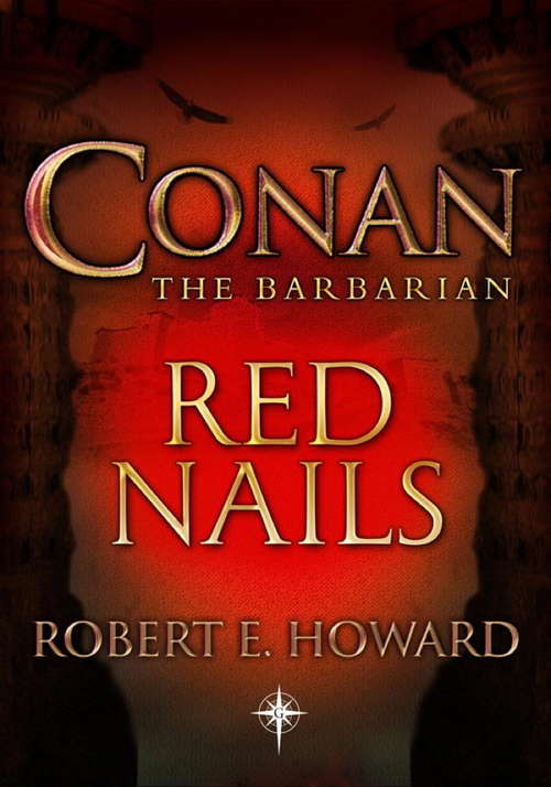 Book cover of Conan: Red Nails (2) (Dominoes Ser. #13)