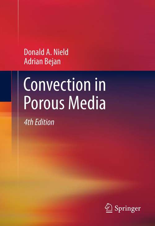 Book cover of Convection in Porous Media (4th ed. 2013)