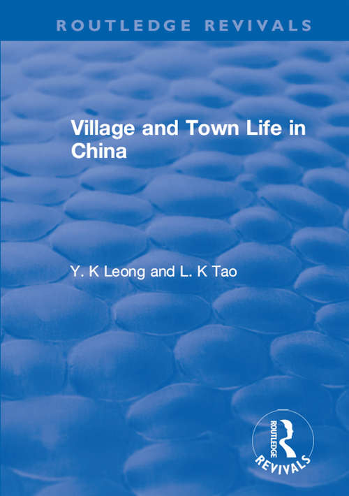Book cover of Revival: Village and Town Life in China (Routledge Revivals)