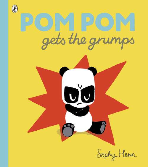 Book cover of Pom Pom Gets the Grumps