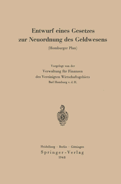 Book cover of Entwurf eines Gesetzes zur Neuordnung des Geldwesens: Homburger Plan (1948)