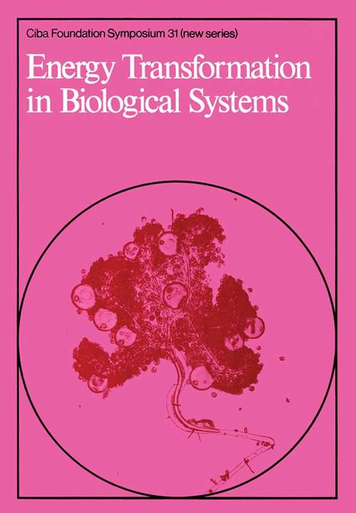 Book cover of Energy Transformation in Biological Systems (Novartis Foundation Symposia #31)