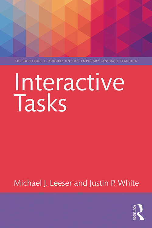 Book cover of Interactive Tasks (The Routledge E-Modules on Contemporary Language Teaching)