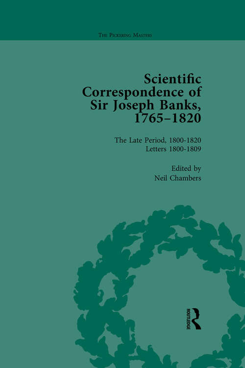 Book cover of The Scientific Correspondence of Sir Joseph Banks, 1765-1820 Vol 5