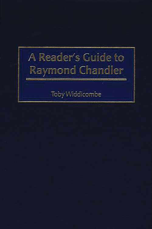 Book cover of A Reader's Guide to Raymond Chandler (Non-ser.)