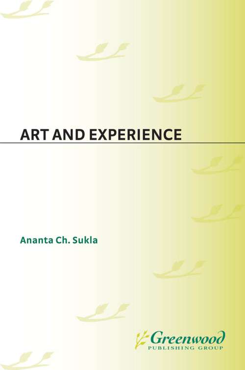 Book cover of Art and Experience (Studies in Art, Culture, and Communities)