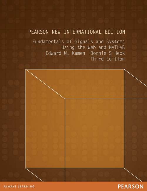 Book cover of Fundamentals of Signals and Systems Using the Web and MATLAB: Pearson New International Edition