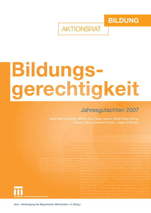 Book cover of Bildungsgerechtigkeit: Jahresgutachten 2007 (2007)