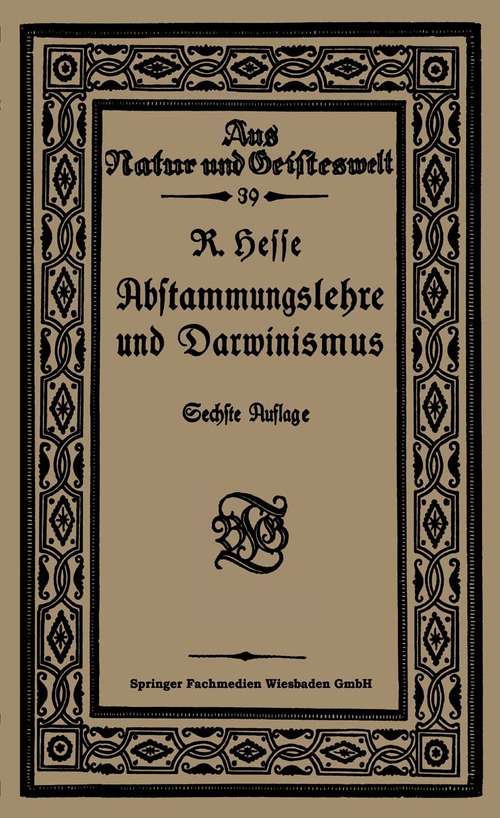 Book cover of Abstammungslehre und Darwinismus (6. Aufl. 1922) (Aus Natur und Geisteswelt)
