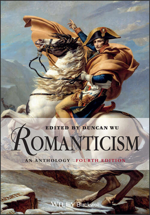 Book cover of Romanticism: An Anthology (4) (Blackwell Anthologies #4)