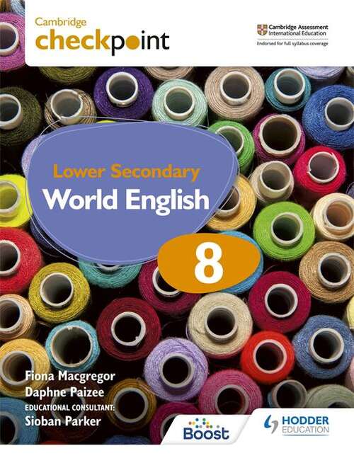 Book cover of Cambridge Checkpoint Lower Secondary World English Student's Book 8