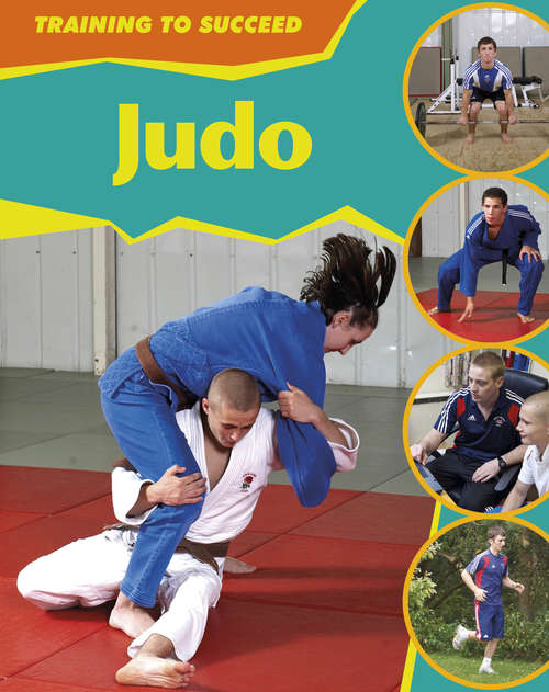 Book cover of Judo (Training to Succeed)