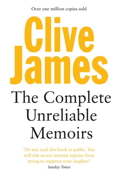 Book cover of The Complete Unreliable Memoirs
