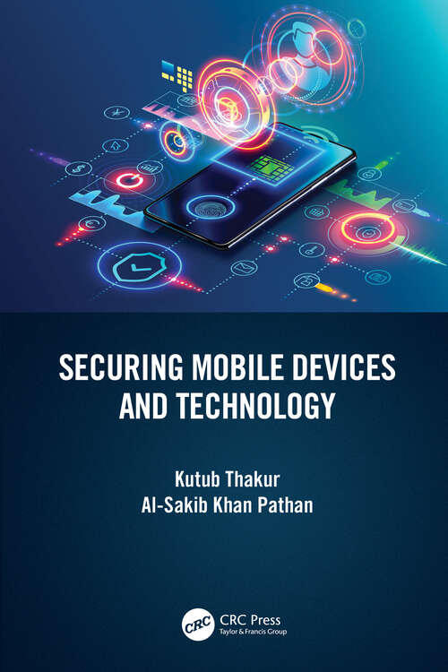 Book cover of Securing Mobile Devices and Technology