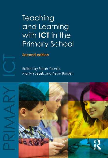 Book cover of Teaching and Learning with ICT in the Primary School (PDF)