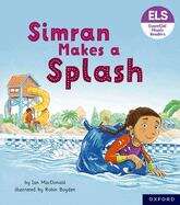 Book cover of Essential Letters And Sounds: Oxford Reading Level 5 Simran Makes A Splash