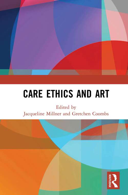 Book cover of Care Ethics and Art