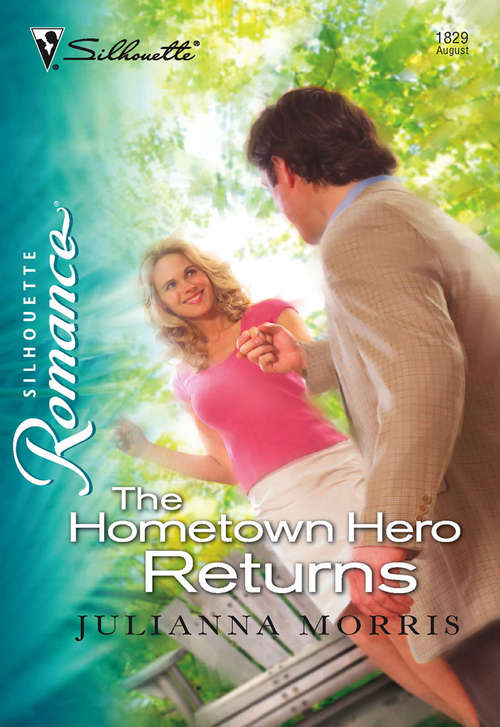 Book cover of The Hometown Hero Returns (ePub First edition) (Mills And Boon Silhouette Ser.)