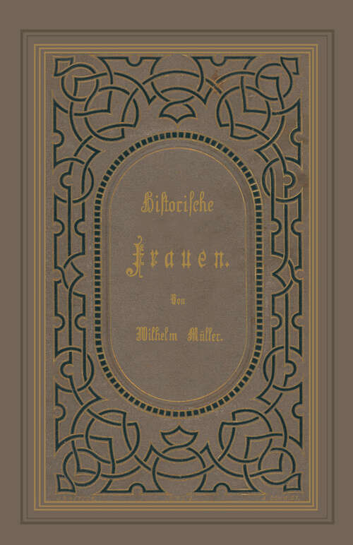 Book cover of Historische Frauen (1876)