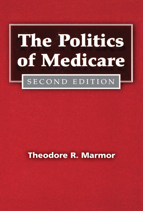 Book cover of The Politics of Medicare (2)