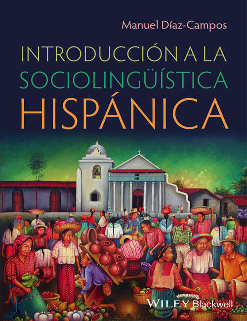 Book cover of Introducción a la sociolingüística hispánica