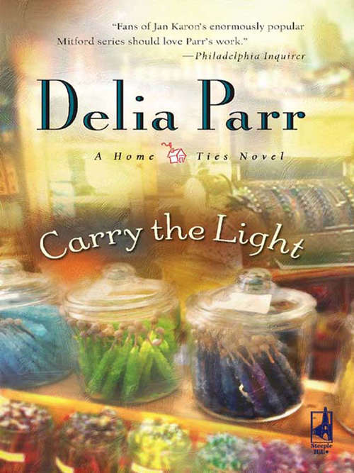 Book cover of Carry The Light (ePub First edition) (Mills And Boon Steeple Hill Ser.)