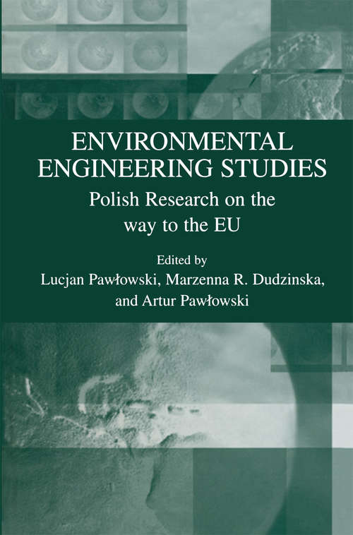 Book cover of Environmental Engineering Studies: Polish Research on the Way to the EU (2003)